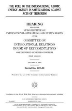 The role of the International Atomic Energy Agency in safeguarding against acts of terrorism