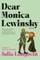 Dear Monica Lewinsky