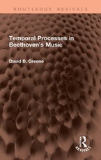 Temporal Processes in Beethoven's Music