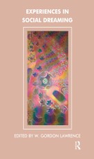 Experiences in Social Dreaming