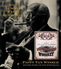 But Always Fine Bourbon