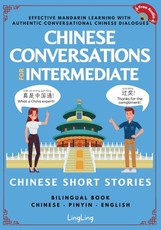 Chinese Conversations for Intermediate