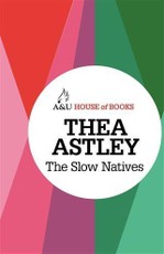 Slow Natives