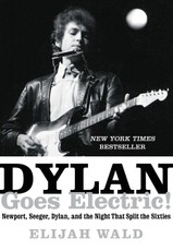 Dylan Goes Electric!