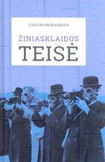 Žiniasklaidos teisė: visuomenės informavimo teisė