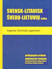 Švedų – lietuvių kalbų mokomasis žodynas. Svensk – litausk pedagogisk ordbok