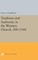 Tradition and Authority in the Western Church, 300-1140