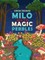 Milo and the Magic Pebbles