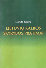 Lietuvių kalbos skyrybos pratimai. I dalis