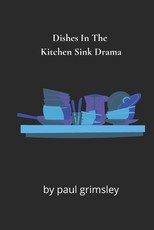 Dishes In The Kitchen Sink Drama