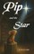 Pip And The Star