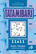 Sudoku Tatamibari - 200 Easy to Medium Puzzles 11x11 (Volume 9)