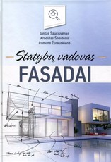 Fasadai. Statybų vadovas