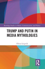 Trump and Putin in Media Mythologies