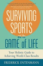 Surviving Sports and the Game of Life