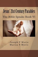 Jesus' 21st Century Parables