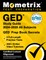 GED Study Guide 2024-2025 All Subjects - 3 Full-Length Practice Tests, 300+ Online Video Tutorials, GED Prep Book Secrets