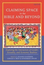 Claiming Space in the Bible and Beyond