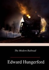 The Modern Railroad