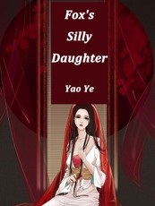 Fox's Silly Daughter