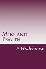 Mike and Psmith