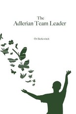 The Adlerian Team Leader