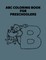 ABC Coloring Book For Preschoolers