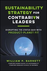 Sustainability Strategy for Contrarian Leaders