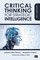 Critical Thinking for Strategic Intelligence