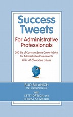 Success Tweets for Administrative Professional