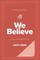 We Believe Companion Journal