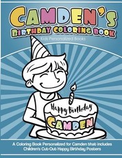 Camden's Birthday Coloring Book Kids Personalized Books