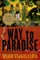 The Way to Paradise