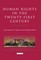 Human Rights in the Twenty-first Century