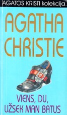 Viens, du, užsek man batus