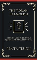 The Torah in English - Bible Large Print (also called the Pentateuch)