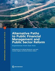 Alternative Paths to Public Financial Management and Public Sector Reform