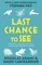 Last Chance to See