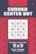Sudoku Center Dot - 200 Hard to Master Puzzles 9x9 (Volume 7)