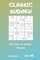 Classic Sudoku - 200 Easy to Master Puzzles Vol.5