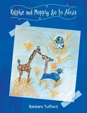 Ralphie and Moppsy go to Africa