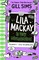 Lila MacKay Is Very Misunderstood