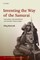 Inventing the Way of the Samurai