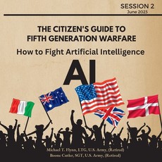 The Citizen's Guide to Fifth Generation Warfare