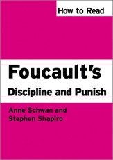 How To Read Foucault's Discipline And Punish