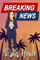 Breaking News