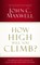 How High Will You Climb?