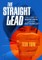 The Straight Lead