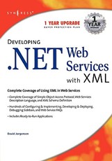 Developing .Net Web Services with XML