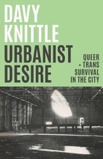 Urbanist Desire